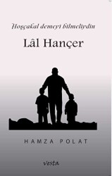 Lal Hançer - Vesta Yayınları