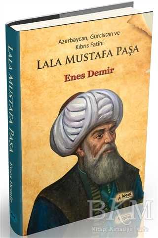 Lala Mustafa Paşa - İdeal Kültür Yayıncılık