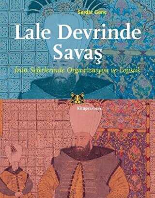 Lale Devrinde Savaş - Kitap Yayınevi