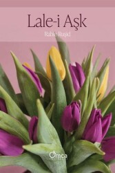 Lale-i Aşk - Omca Yayınları