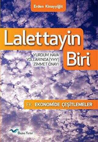 Lalettayin Biri - Başka Yerler Yayınları