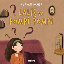 Laliş ve Pompi Pompi - Motto Yayınları