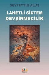 Lanetli Sistem Devşirmecilik - Sidar Yayınları