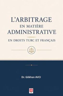 L`arbitrage en Matiere Administrative - 1