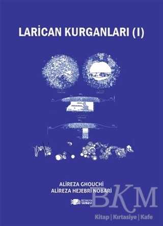 Larican Kurganları 1 - Berikan Yayınevi