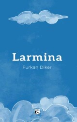 Larmina - Alaska Yayınevi
