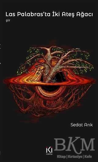 Las Palabras`ta İki Ateş Ağacı - İki Nokta Kitabevi