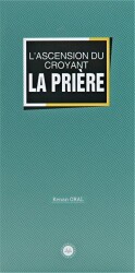 Lascension Du Croyant La Priere Müminin Miracı Namaz Fransızca - Diyanet İşleri Başkanlığı