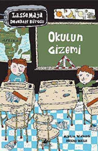Okulun Gizemi - Lasse Maja Dedektif Bürosu - Pegasus Çocuk Yayınları