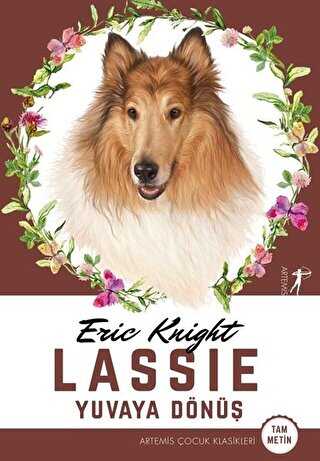 Lassie - Yuvaya Dönüş Tam Metin - Artemis Yayınları