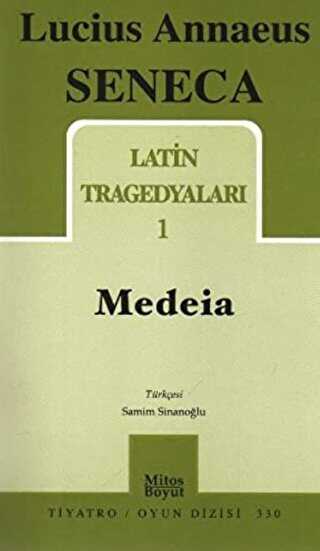 Latin Tragedyaları 1 - Medeia