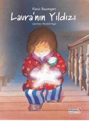Laura`nın Yıldızı - Albaraka Yayınları - Çocuk
