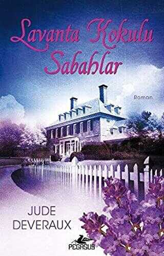 LAVANTA KOKULU SABAHLAR - Pegasus Yayınları