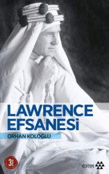 Lawrence Efsanesi - Yeditepe Yayınevi