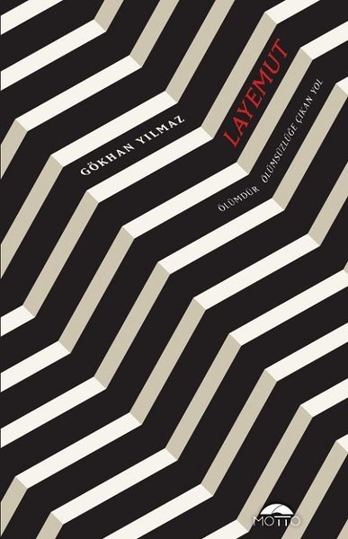 Layemut - Motto Yayınları