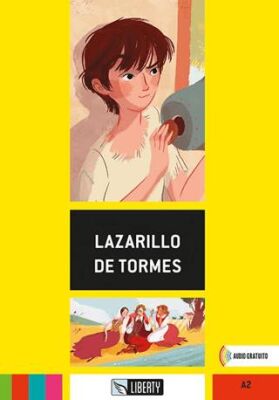 Lazarillo De Tormes Lecturas Liberty A2 - 1