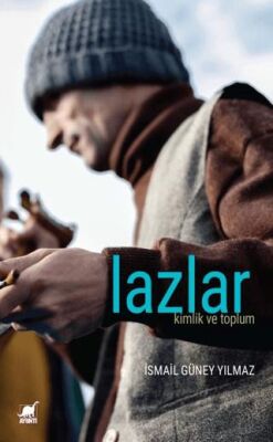 Lazlar: Kimlik ve Toplum - 1