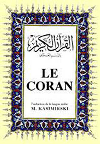 Le Coran Fransızca Kuran-ı Kerim ve Tercümesi, Ciltli, İpek Şamua Kağıt, Orta Boy