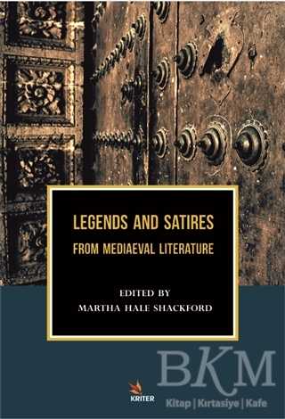 Legends and Satires From Mediaeval Literature