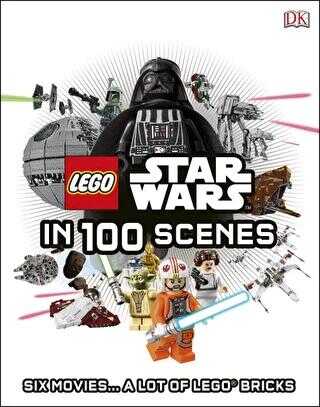 Lego Star Wars in 100 Scenes: Six Movies A Lot of Lego Bricks