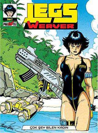 Legs Weaver Cilt 2: Çok şey Bilen Kadın - Presstij Kitap