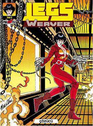 Legs Weaver Cilt 3: Çözücü - Presstij Kitap