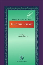 Lehcetü`l-Lügat - Türk Dil Kurumu Yayınları