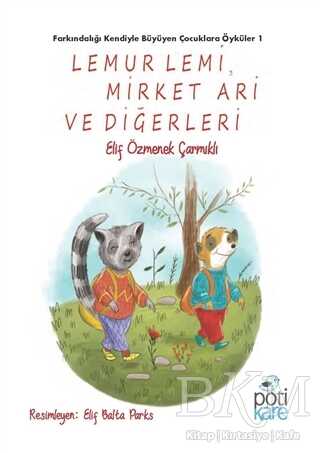 Lemur Lemi Mirket Ari ve Diğerleri - Pötikare Yayıncılık