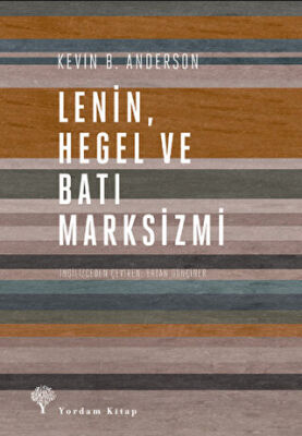 Lenin Hegel ve Batı Marksizmi kapağı
