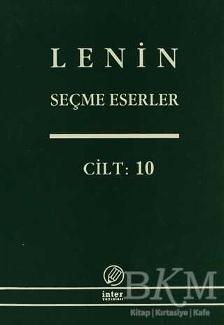 Lenin Seçme Eserler Cilt: 10