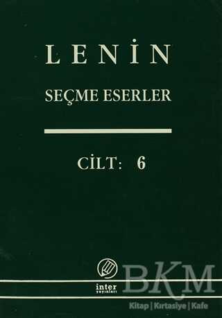 Lenin Seçme Eserler Cilt: 6