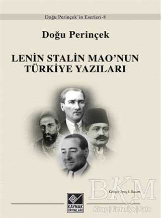 Lenin Stalin Mao’nun Türkiye Yazıları