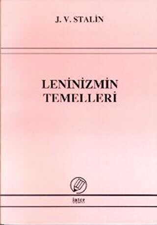 Leninizmin Temelleri - İnter Yayınları