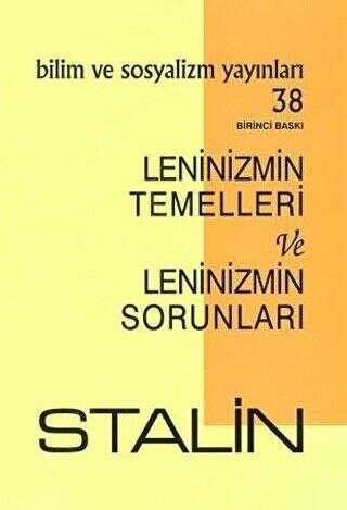 Leninizmin Temelleri ve Leninizmin Sorunları - Bilim ve Sosyalizm Yayınları