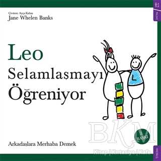 Leo Selamlaşmayı Öğreniyor - Sola Kidz