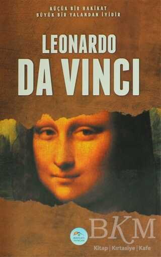 Leonardo Da Vinci - Maviçatı Yayınları