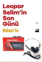 Leopar Selim`in Son Günü - Doğan Kitap