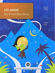 Les Anges Qui Prient Pour Nous Bizim için Dua Eden Melekler Fransızca - Diyanet İşleri Başkanlığı