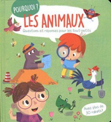 Les Animaux: Questions Et Reponses Pour Les Tout-petits - Tam Tam
