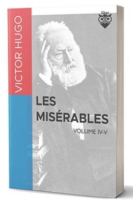 Les Miserables Volume IV-V