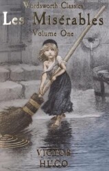 Les Miserables - Volume One - Wordsworth Classics