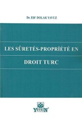 Les Suretes Propriete En Droit Turc - Yetkin Yayınları