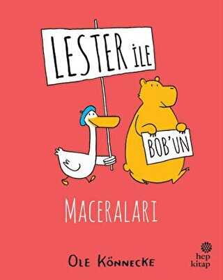 Lester ile Bob`un Maceraları - Hep Kitap