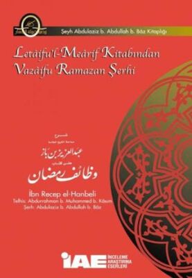 Letaifu`l-Mearif Kitabından Vazaifu Ramazan Şerhi - 1