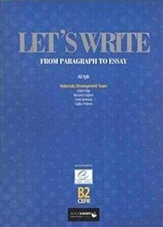 Lets Write B2; From Paragraph to Essay