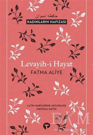 Levayih-i Hayat - Turkuvaz Kitap