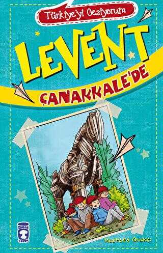Levent Çanakkale’de - Türkiye`yi Geziyorum