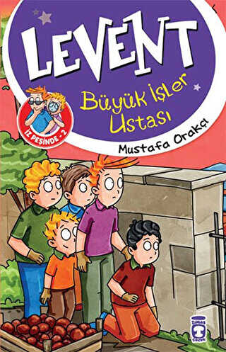 Levent İz Peşinde 2 : Büyük İşler Ustası - Timaş Çocuk