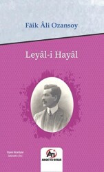 Leyal-ı Hayal - Akademi Titiz Yayınları