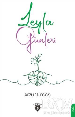 Leyla Günleri - Dorlion Yayınları